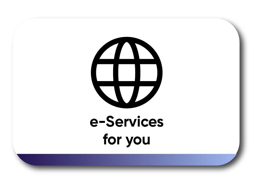 e-Services for you